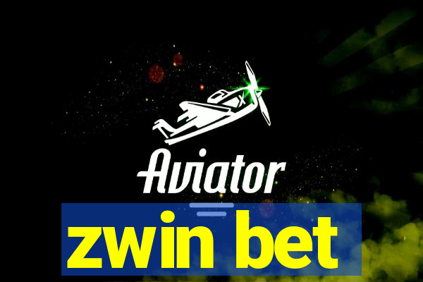 zwin bet